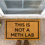 This Is Not A Meth Lab