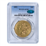 1852 Liberty Head $20 Gold Piece, Type 1, PCGS & CAC Certified AU55