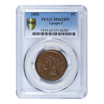 1856 Braided Hair Large Cent PCGS Certified MS62BN