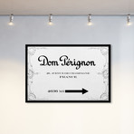 Dom P Road Sign (32"H x 22"W)