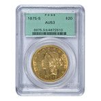 1875-S Liberty Head $20 Gold Piece PCGS Certified AU53