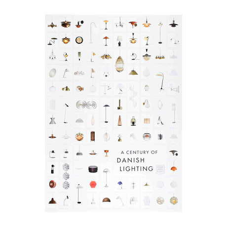 Poul Henningsen // A Century of Danish Lighting // 2010 Offset Lithograph