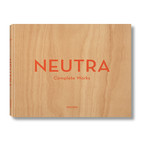 Neutra // Complete Works