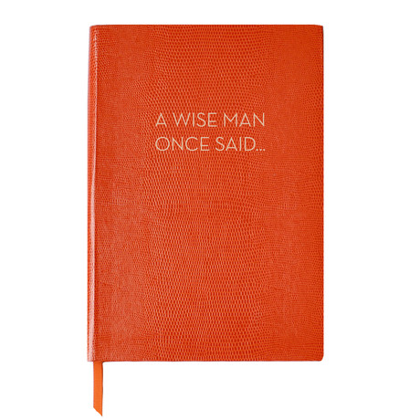 A Wise Man Once Said // Orange (A5 Book)