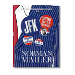 Norman Mailer // JFK - Superman Comes to the Supermarket