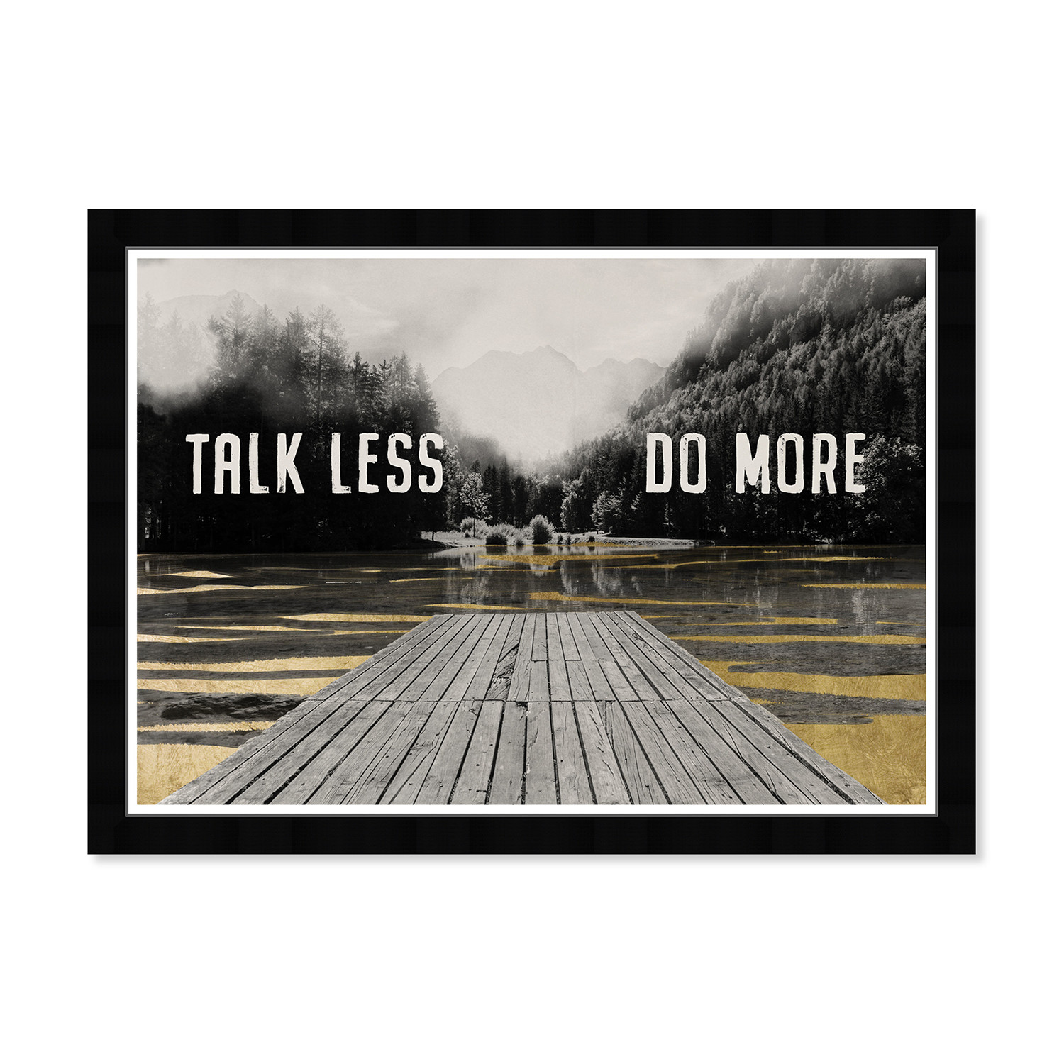 Talk Less Do More - Unique Wall Art - Touch of Modern