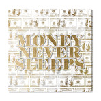 Money Never Sleeps Gold