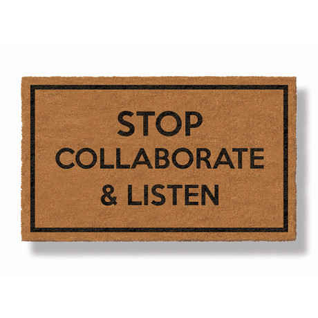 Stop Collaborate & Listen