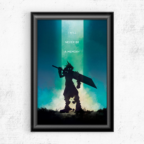I Will Never Be a Memory // Final Fantasy VII (11"W x 17"H)