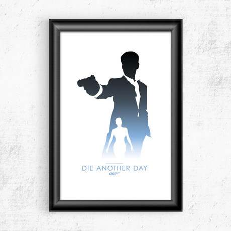 Die Another Day (17"H x 11"W)