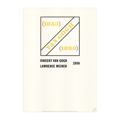 Lawrence Weiner // Homage to Vincent Van Gogh // 1990 Offset Lithograph