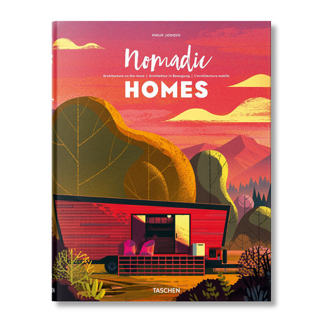 Nomadic Homes // Architecture On The Move