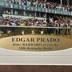 Edgar Prado Signed "Barbaro" Horse Shoe // Framed Collage