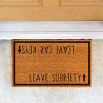 Leave Sobriety // Leave Car Keys