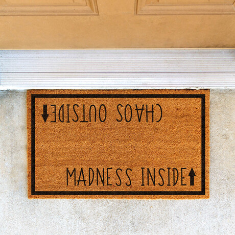 Madness Inside // Chaos Outside