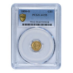 1850-O U.S. $1 Gold Liberty // PCGS Certified AU55