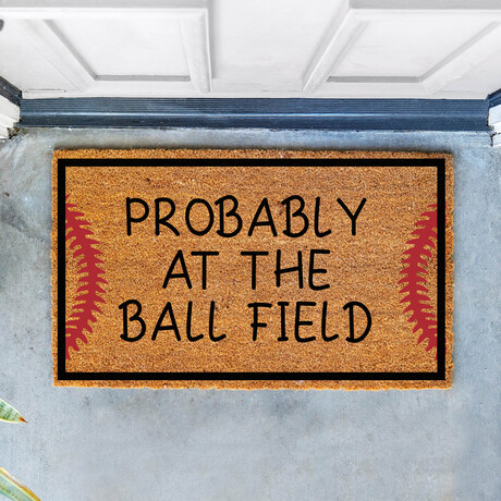 Probably at the Ball Field
