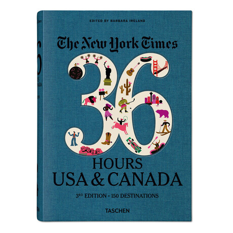 New York Times, 36 Hours, USA & Canada, 3rd Ed.
