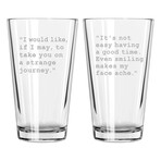 Pint Glasses // Set of 2 // The Rocky Horror Picture Show Quote