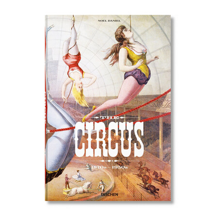 The Circus // 1870s–1950s