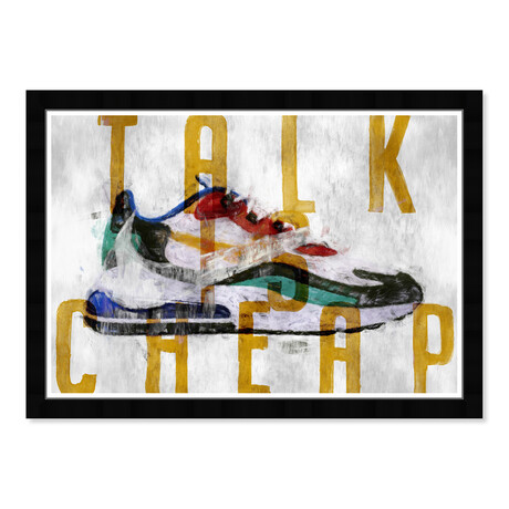 Talk is Cheap (Black Frame)