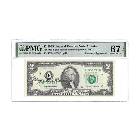 1995 $2 Federal Reserve Note // Autographed by U.S. Treasurer Mary Ellen Withrow // PMG Certified Gem Uncirculated 67 EPQ