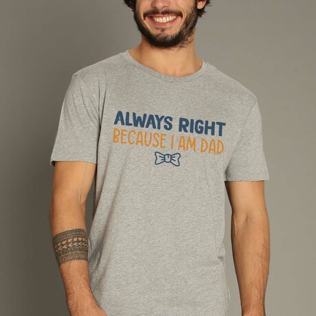 Always Right Dad T-Shirt // Gray (Small)
