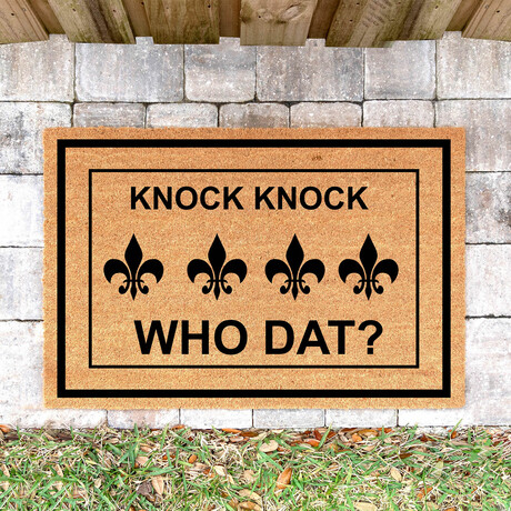 Knock Knock Who Dat