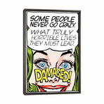 Never Go Crazy by Butcher Billy (26"H x 18"W x 0.75"D)
