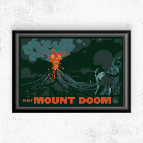 Visit Mount Doom // Lord of the Rings (11"W x 17"H)