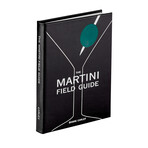 The Martini Field Guide