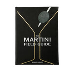 The Martini Field Guide