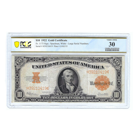 1922 $10 Large Size Gold Certificate // PCGS Certified VF30