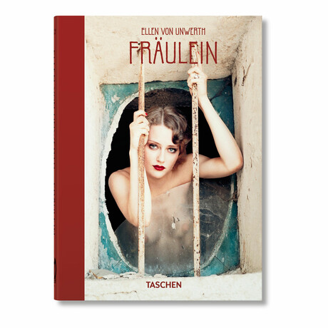 Unwerth, Fraulein (40th Anniversary Edition)