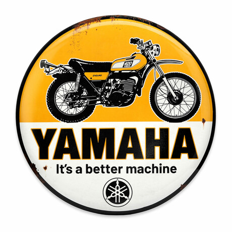 Yamaha Motor Company Better Machine Round Metal Sign