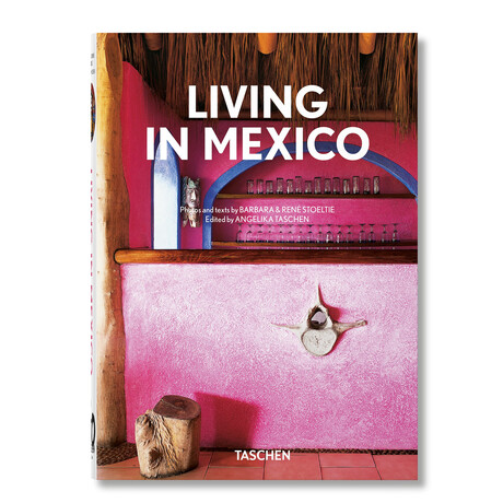 Living in Mexico (40th Anniversary Edition)