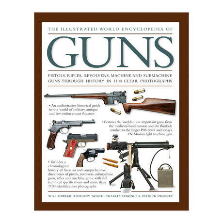 The Illustrated World Encyclopedia of Guns