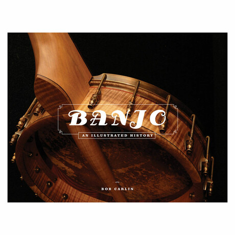 Banjo: An Illustrated History