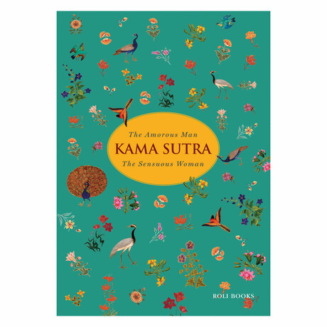 Kama Sutra // The Amorous Man, The Sensuous Woman