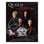 Queen: The Complete Illustrated Lyrics