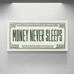 Money Never Sleeps (20"W x 10"H x 1.5"D)