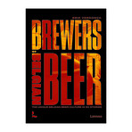 Brewers of Belgian Beer // Belgian Beer Culture in 50 Amazing Stories