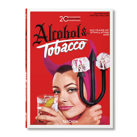 20th Century Alcohol & Tobacco Ads. 40th Ed.