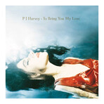 PJ Harvey // To Bring You My Love