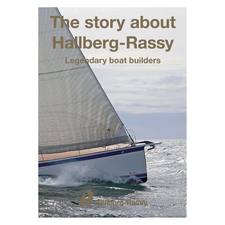 The Story About Hallberg-Rassy // Legendary Boat Builders