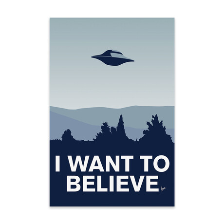 I Want To Believe Minimal Poster X-Files Print on Acrylic Glass // Chungkong (16"W x 24"H x 0.25"D)