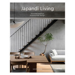Japandi Living // Japanese Tradition, Scandinavian Design