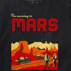 I'm Moving to Mars T-Shirt (L)