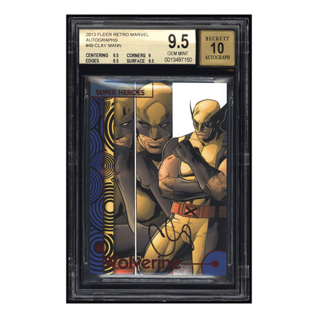 2013 Fleer Retro Marvel Autographs #49 Clay Mann Wolverine BGS 9.5  // Gem Mint