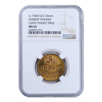 1928 Herbert Hoover Lucky Pocket Piece // NGC Certified MS63 // Deluxe Collector's Pouch